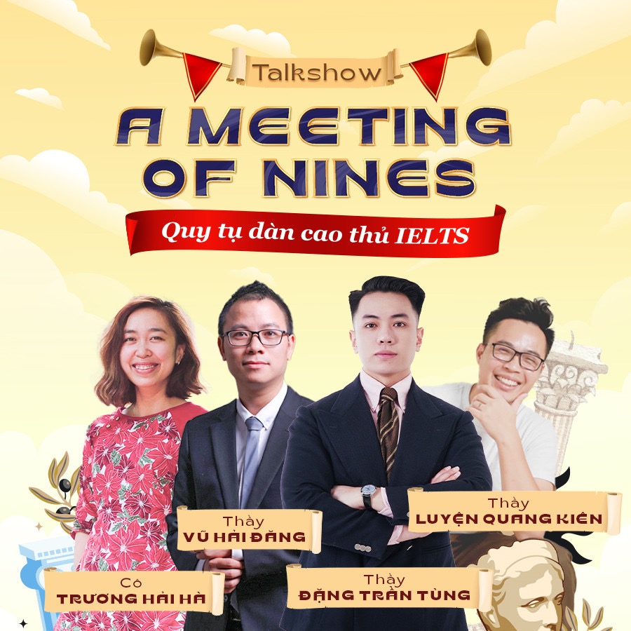 Cuộc hội ngộ của các cao thủ 9.0 IELTS hàng đầu Việt Nam, sẽ có gì? - Ảnh 5.