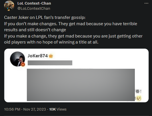 BLV Joker của LPL nhận định các đội trong khu vực khó có thể thay đổi vì áp lực dư luận cũng như không có lứa tân binh đủ tốt để thực hiện những cải cách