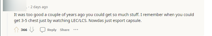 &quot;Nó đã từng rất tốt trong những năm trước và người chơi có thể có được nhiều vật phẩm. Tôi nhớ khi tôi có thể kiếm được 3 - 5 rương mỗi lần coi LEC/LCS. Giờ chỉ có mấy viên công nghệ&quot;