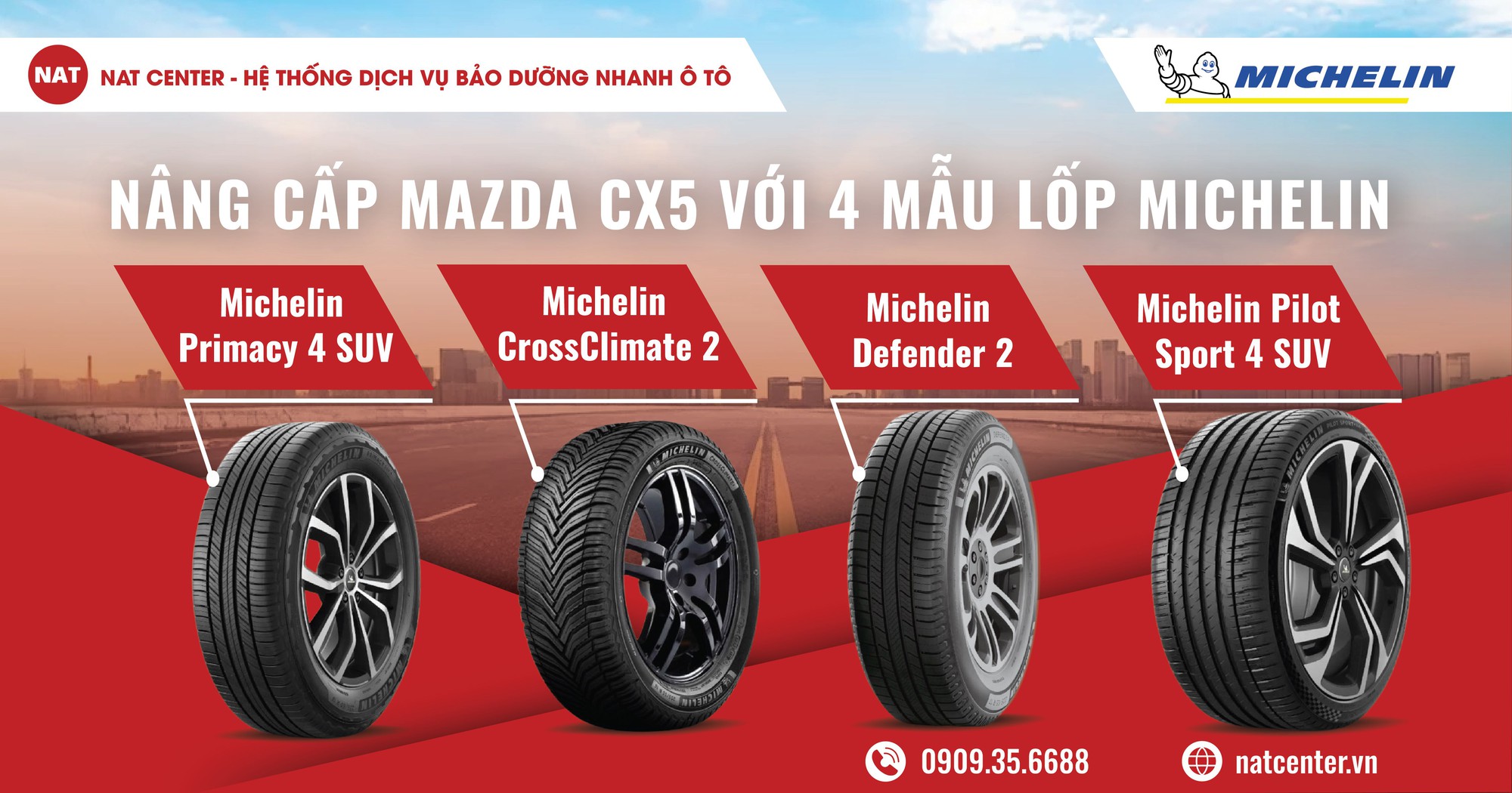 Lốp Michelin CX5 Mazda và giá lốp xe CX5 Michelin ở NAT Center- Ảnh 2. Lốp Michelin CX5 Mazda và giá lốp xe CX5 Michelin ở NAT Center- Ảnh 2.