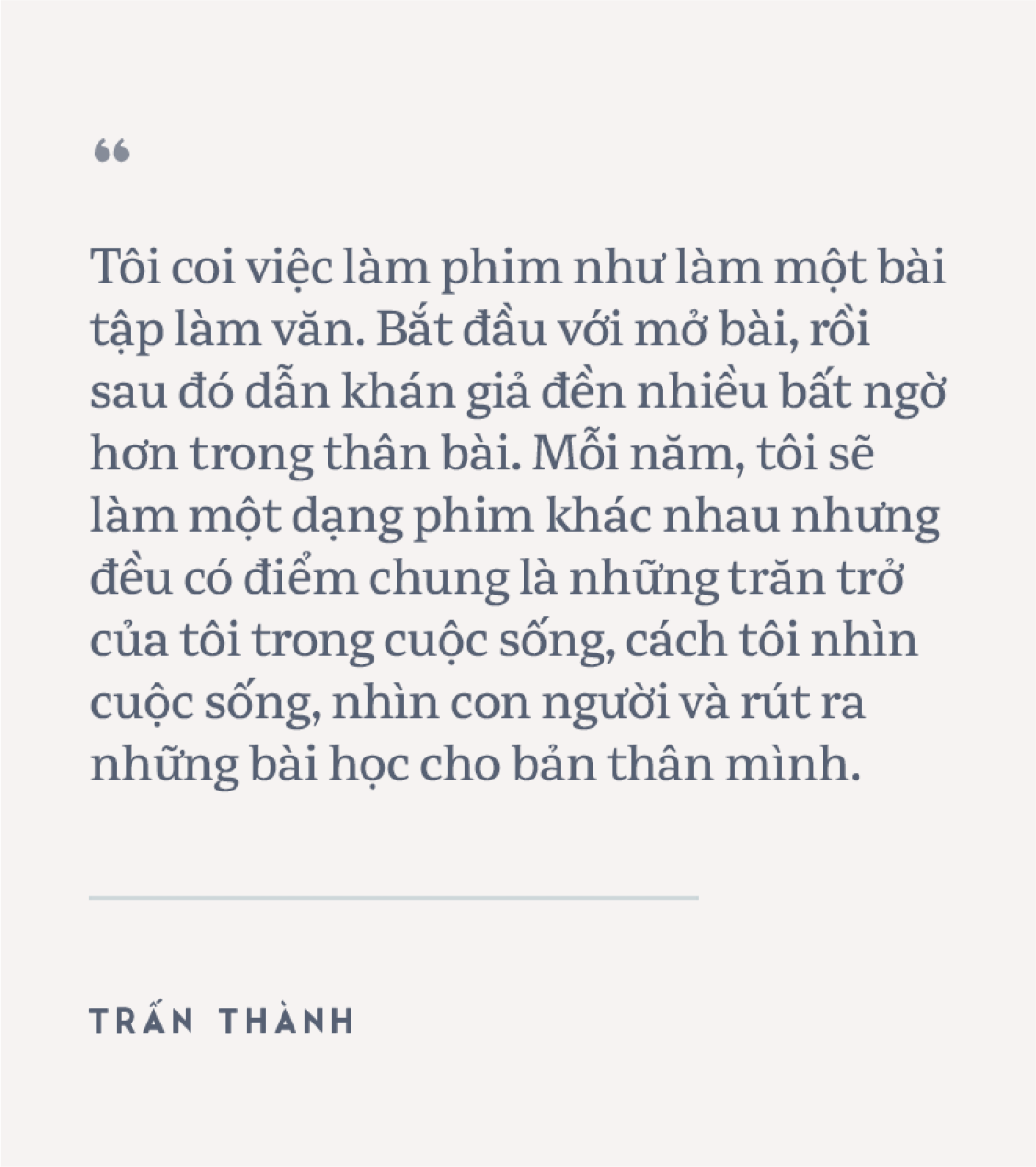 Trấn Thành: Tôi chỉ muốn làm phim có tác động xã hội, đâu muốn chứng minh mình là một nhà làm phim có tay nghề- Ảnh 39.