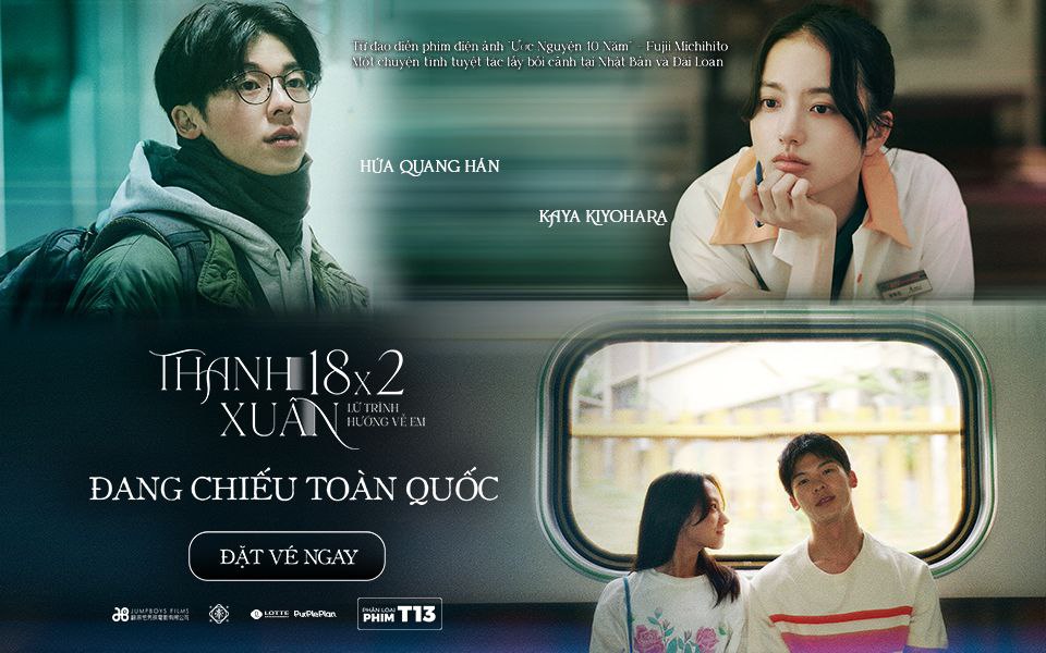 “Thanh Xuân 18x2”: cùng Hứa Quang Hán lên chuyến tàu về lại thời thanh xuân rực rỡ- Ảnh 1. “Thanh Xuân 18x2”: cùng Hứa Quang Hán lên chuyến tàu về lại thời thanh xuân rực rỡ- Ảnh 1.