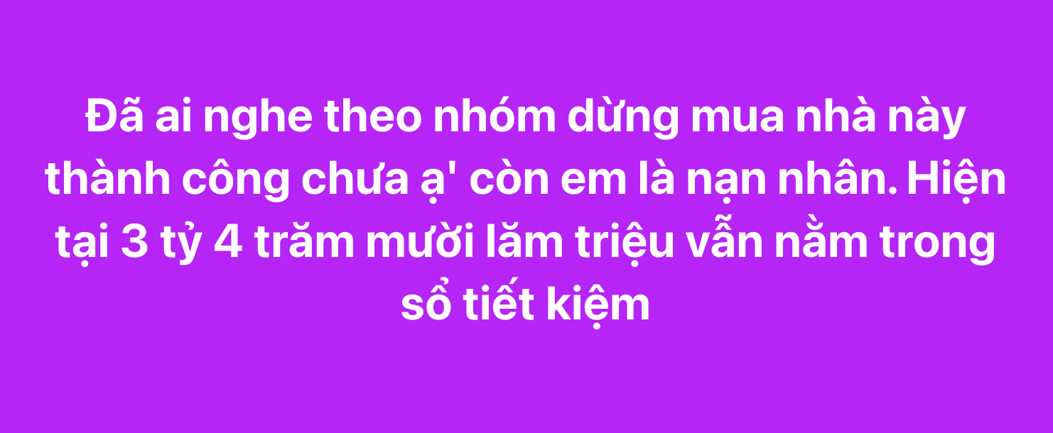 Có 3 tỷ ngồi chờ giá nhà hạ: 1 năm sau vẫn nguyên 3 tỷ, nhưng giá nhà đã gấp đôi- Ảnh 2.