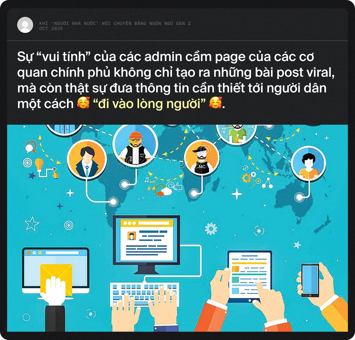 Khi “người nhà nước” nói chuyện bằng ngôn ngữ Gen Z
- Ảnh 1. Khi “người nhà nước” nói chuyện bằng ngôn ngữ Gen Z
- Ảnh 1.