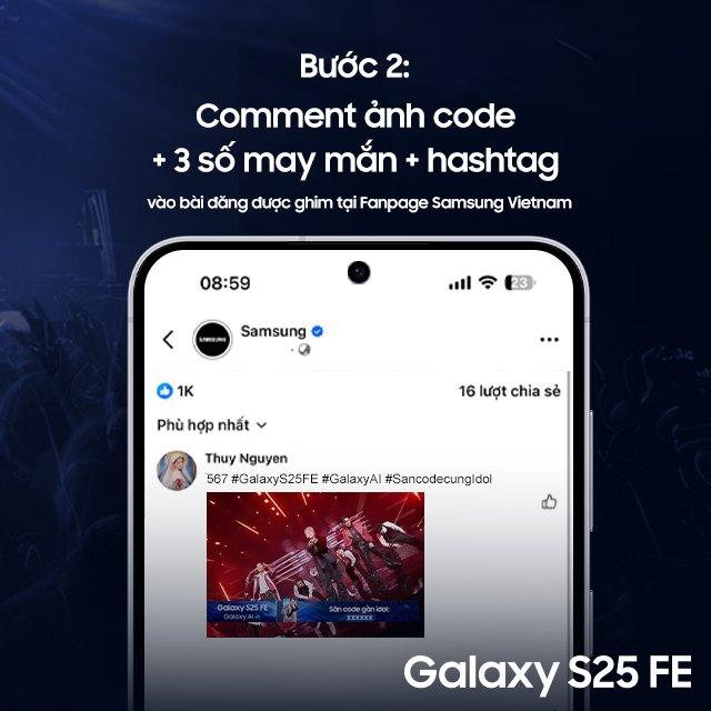 S25 FE Hunt – Săn Code Gần Idol: Galaxy S25 FE mở đường cho fan chạm đến “Anh Trai Say Hi”- Ảnh 3.