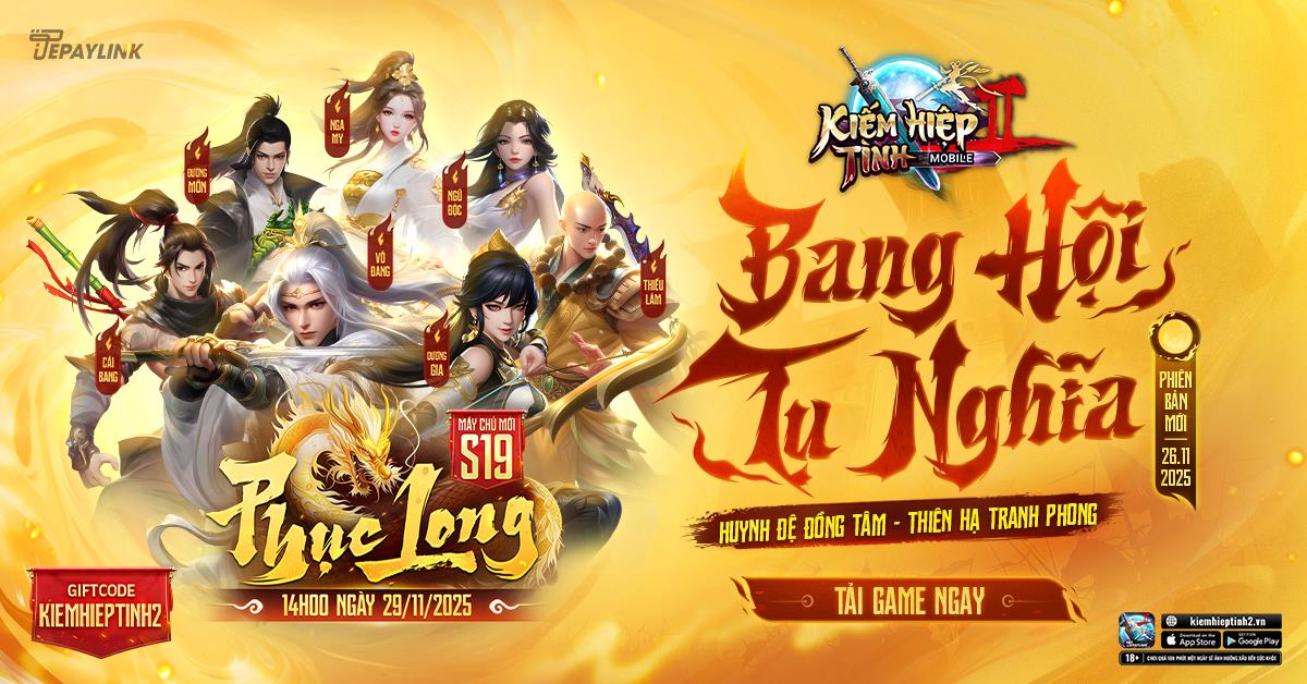 Fan Võ Lâm 2 chào đón máy chủ S19 của Kiếm Hiệp Tình 2 Mobile- Ảnh 2.