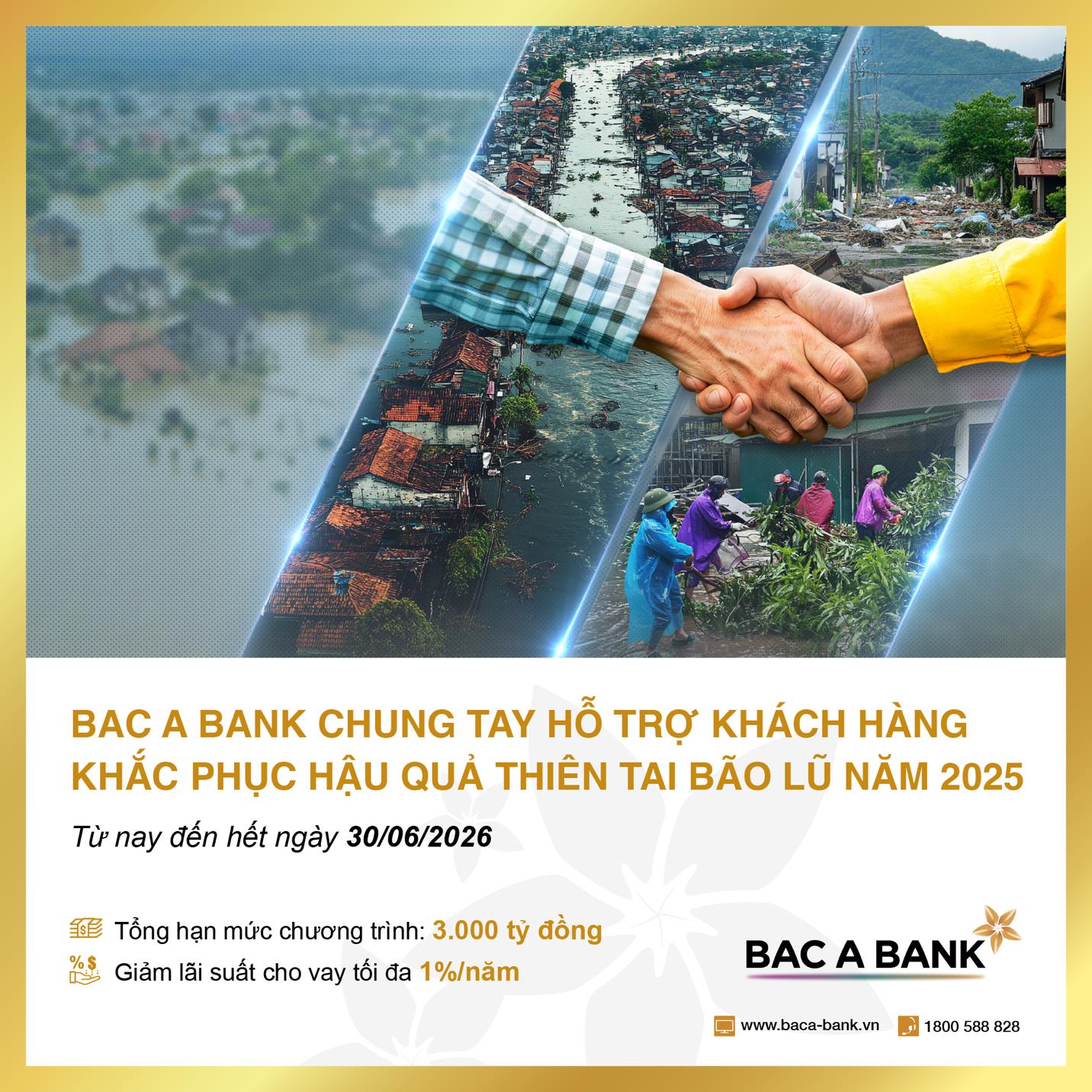 BAC A BANK chung tay hỗ trợ khách hàng khắc phục hậu quả thiên tai bão lũ năm 2025- Ảnh 1. BAC A BANK chung tay hỗ trợ khách hàng khắc phục hậu quả thiên tai bão lũ năm 2025- Ảnh 1.