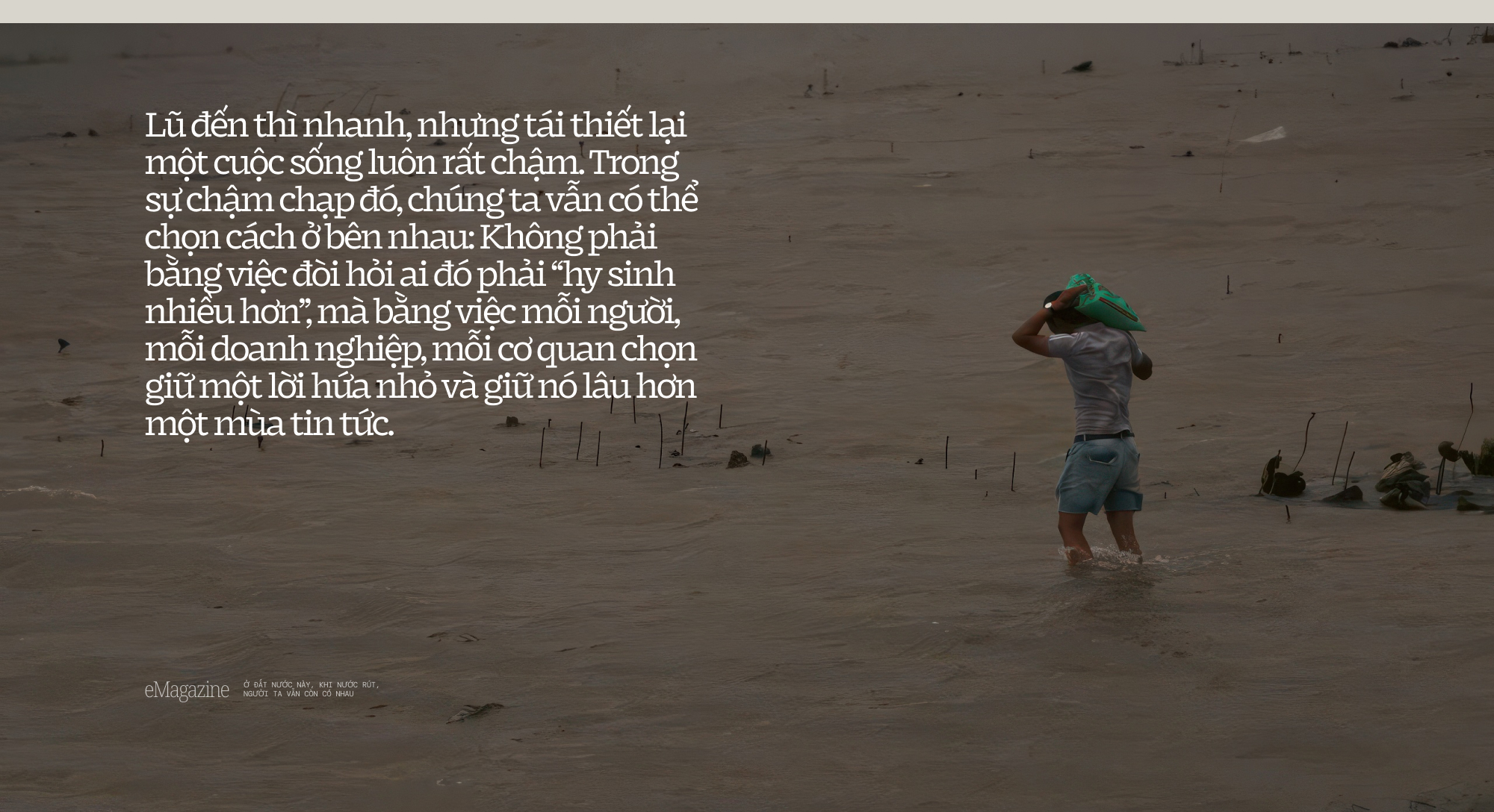 Ở đất nước này, khi nước rút, người ta vẫn còn có nhau- Ảnh 13.