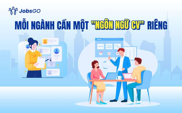 Cạnh tranh gay gắt ở các ngành hot, làm sao để CV của bạn không bị “chìm”?- Ảnh 2. Cạnh tranh gay gắt ở các ngành hot, làm sao để CV của bạn không bị “chìm”?- Ảnh 2.