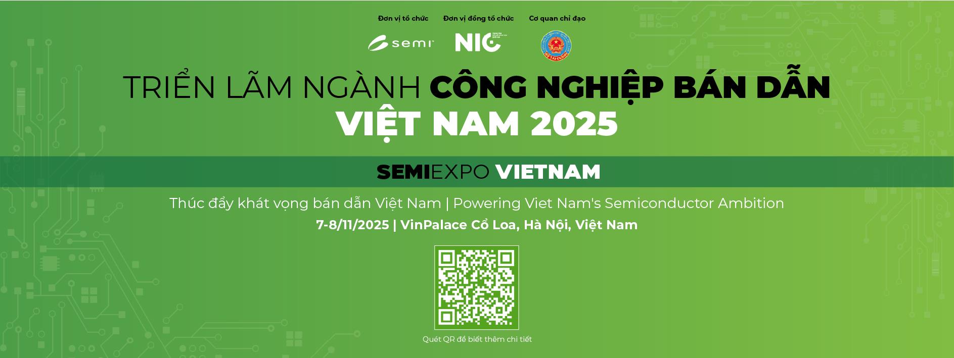 SEMIExpo Việt Nam 2025 sẵn sàng khởi động, thúc đẩy khát vọng bán dẫn- Ảnh 1. SEMIExpo Việt Nam 2025 sẵn sàng khởi động, thúc đẩy khát vọng bán dẫn- Ảnh 1.