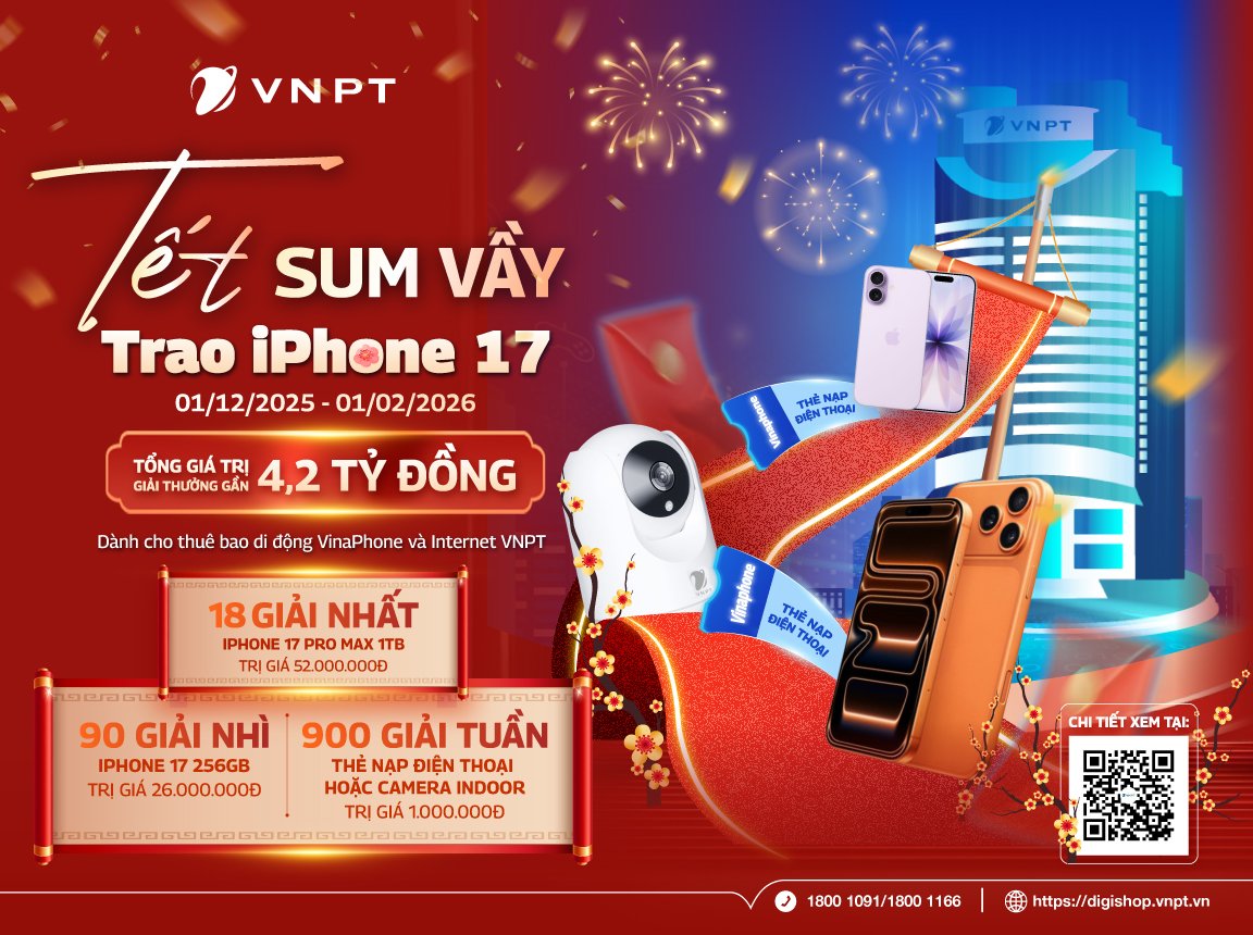 VNPT mở hàng Tết 2026 bằng loạt quà công nghệ siêu xịn: iPhone 17 “bay” về tay khách hàng trên toàn quốc- Ảnh 1.