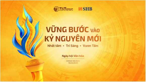 Siêu sự kiện ngày hội văn hóa SHB & T&T Group - Dấu ấn vững bước vào kỷ nguyên mới- Ảnh 2.