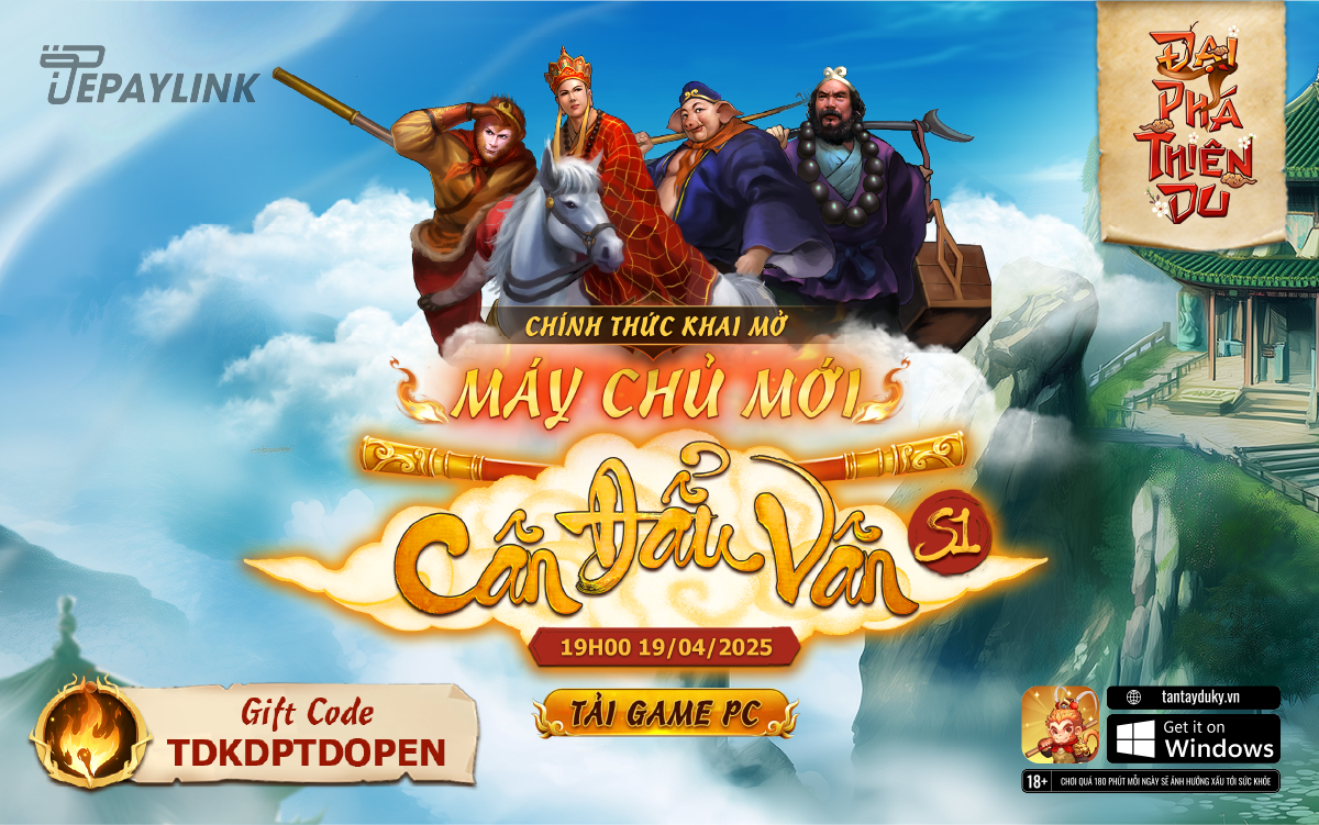 Đại Phá Thiên Du (Tân Tây Du Ký) chính thức khai mở máy chủ mới S1 Cân Đẩu Vân từ 19h ngày 19/04/2025- Ảnh 1.