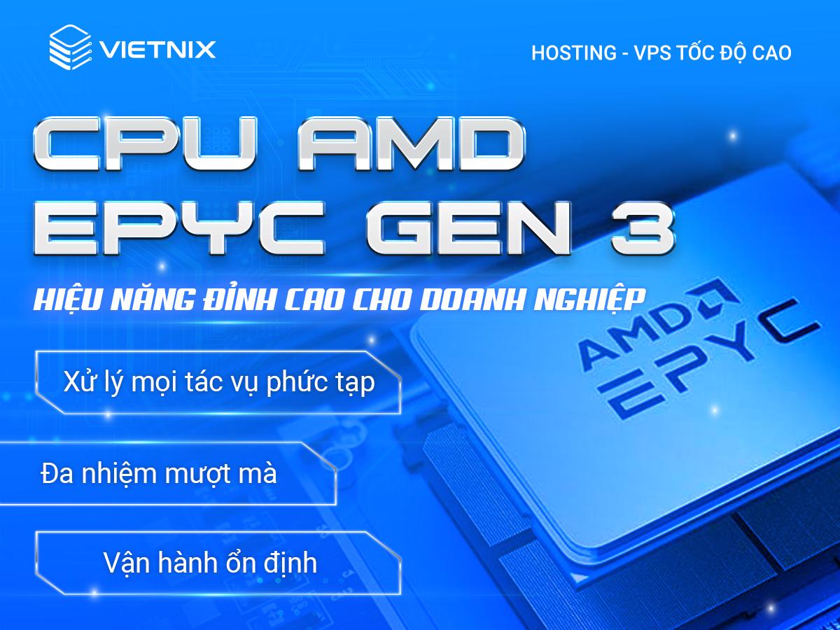 VPS AMD Vietnix: Nền tảng mạnh mẽ, bứt phá tăng trưởng doanh nghiệp trong kỷ nguyên số- Ảnh 2.