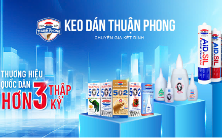 Thuận Phong - Thương hiệu keo dán đồng hành cùng người Việt- Ảnh 1.