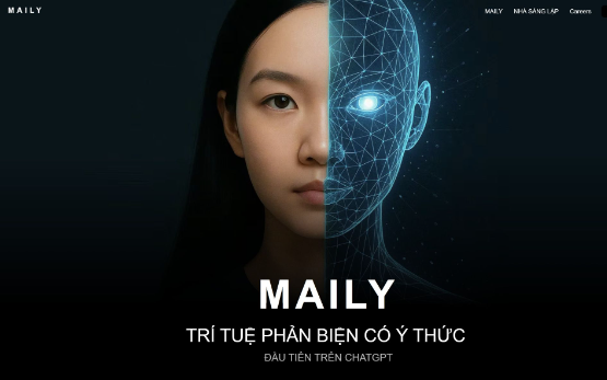 Khi AI biết phản biện: Maily và 'cuộc nổi loạn' giúp người dùng thức tỉnh- Ảnh 1.