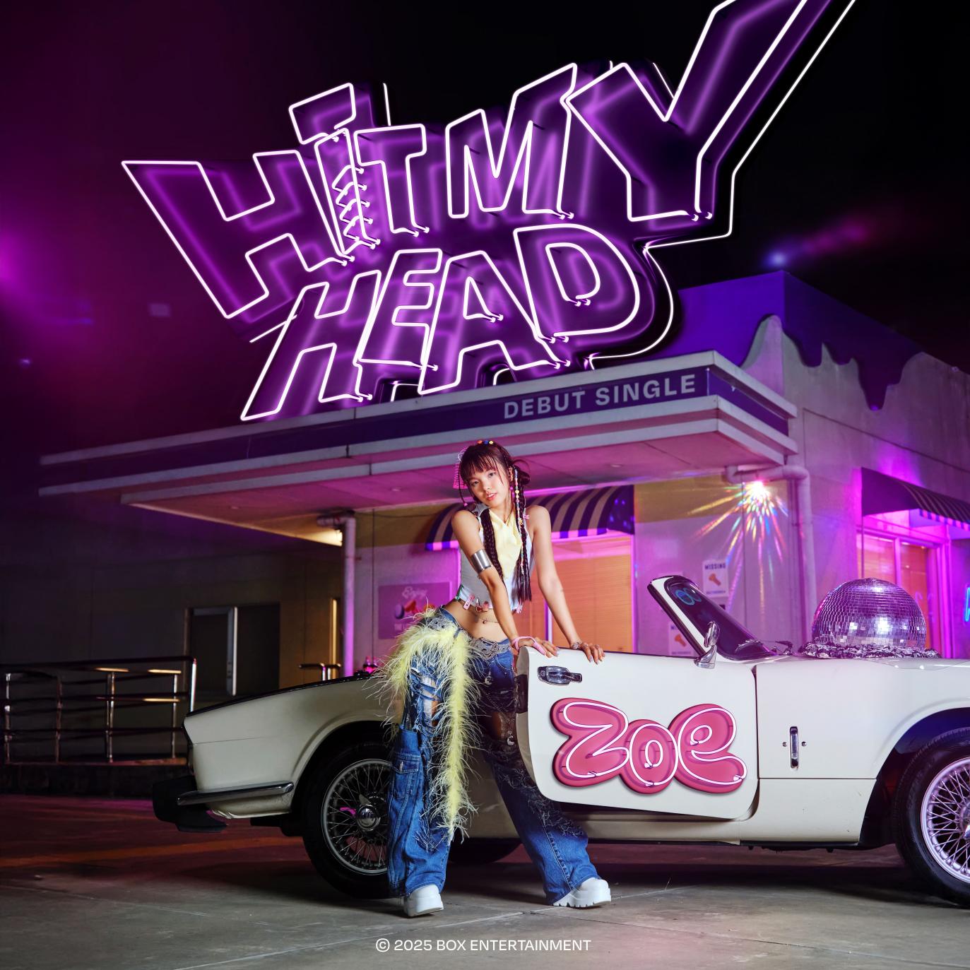ZOE - tân binh nữ mới của làng nhạc ra mắt với ca khúc HIT MY HEAD- Ảnh 1. ZOE - tân binh nữ mới của làng nhạc ra mắt với ca khúc HIT MY HEAD- Ảnh 1.