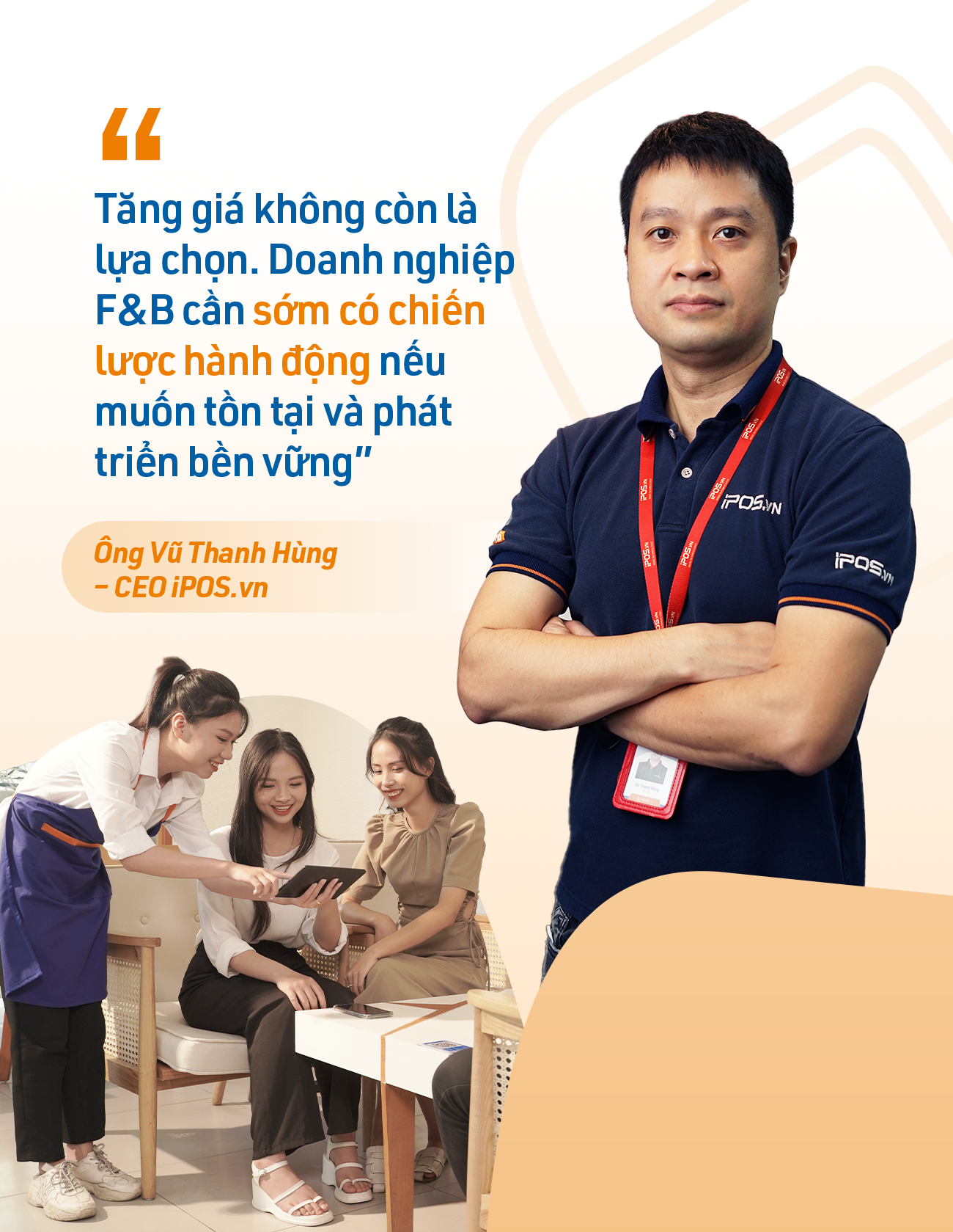 CEO iPOS.vn: Doanh nghiệp ngành F&B cần có chiến lược tăng giá sản phẩm- Ảnh 2.