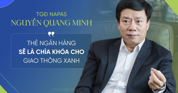 TGĐ NAPAS: Thẻ ngân hàng sẽ trở thành “chìa khóa” kết nối mọi dịch vụ, từ giao thông, y tế, đến giáo dục, thương mại- Ảnh 1.