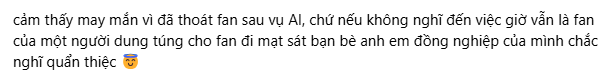 Một Anh Trai tự tạo chông gai cho chính mình: Họa từ miệng mà ra, fan chán nản đòi “rã đám”- Ảnh 11.