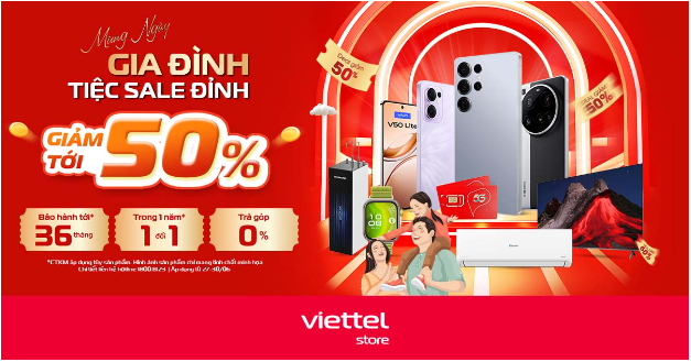 Mừng Ngày Gia Đình – Tiệc Sale Đỉnh tại Viettel Store, giảm đến 50%- Ảnh 1.