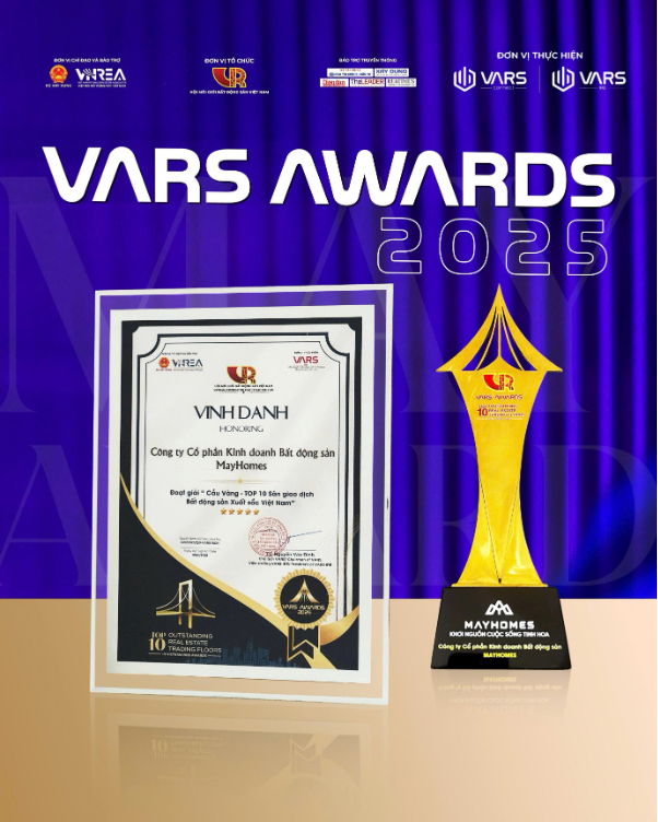 Top 10 toàn quốc – Mayhomes khẳng định vị thế tại VARS Awards 2025- Ảnh 2. Top 10 toàn quốc – Mayhomes khẳng định vị thế tại VARS Awards 2025- Ảnh 2.