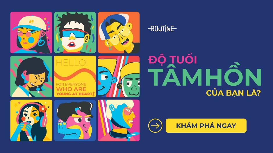 Routine 12 tuổi: Trẻ mãi với tinh thần “Young at Heart”- Ảnh 1.