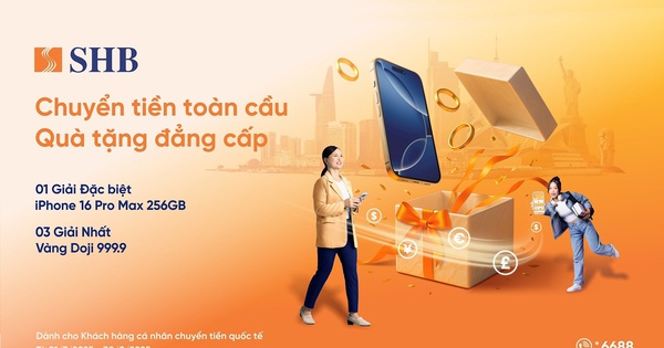 Cơ hội trúng iPhone 16 Pro max & vàng 999.9 khi chuyển tiền quốc tế tại SHB- Ảnh 1. Cơ hội trúng iPhone 16 Pro max & vàng 999.9 khi chuyển tiền quốc tế tại SHB- Ảnh 1.