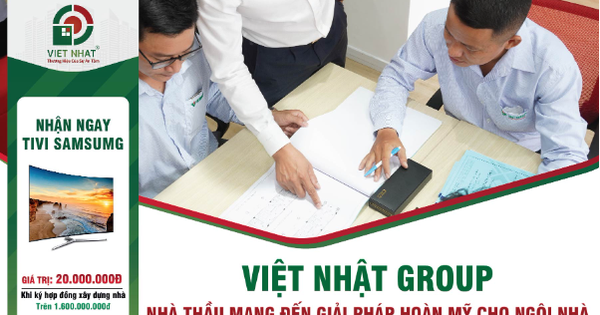 3 dịch vụ - 1 giải pháp trọn vẹn: Việt Nhật Group khiến gia chủ hài lòng- Ảnh 1.