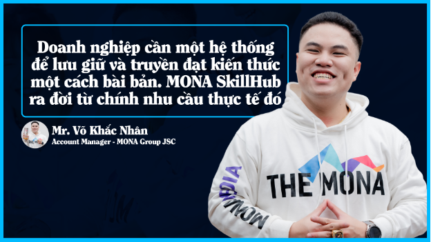 MONA Group JSC thúc đẩy chuyển đổi số cho đào tạo nội bộ với phần mềm MONA Skillhub- Ảnh 3. MONA Group JSC thúc đẩy chuyển đổi số cho đào tạo nội bộ với phần mềm MONA Skillhub- Ảnh 3.