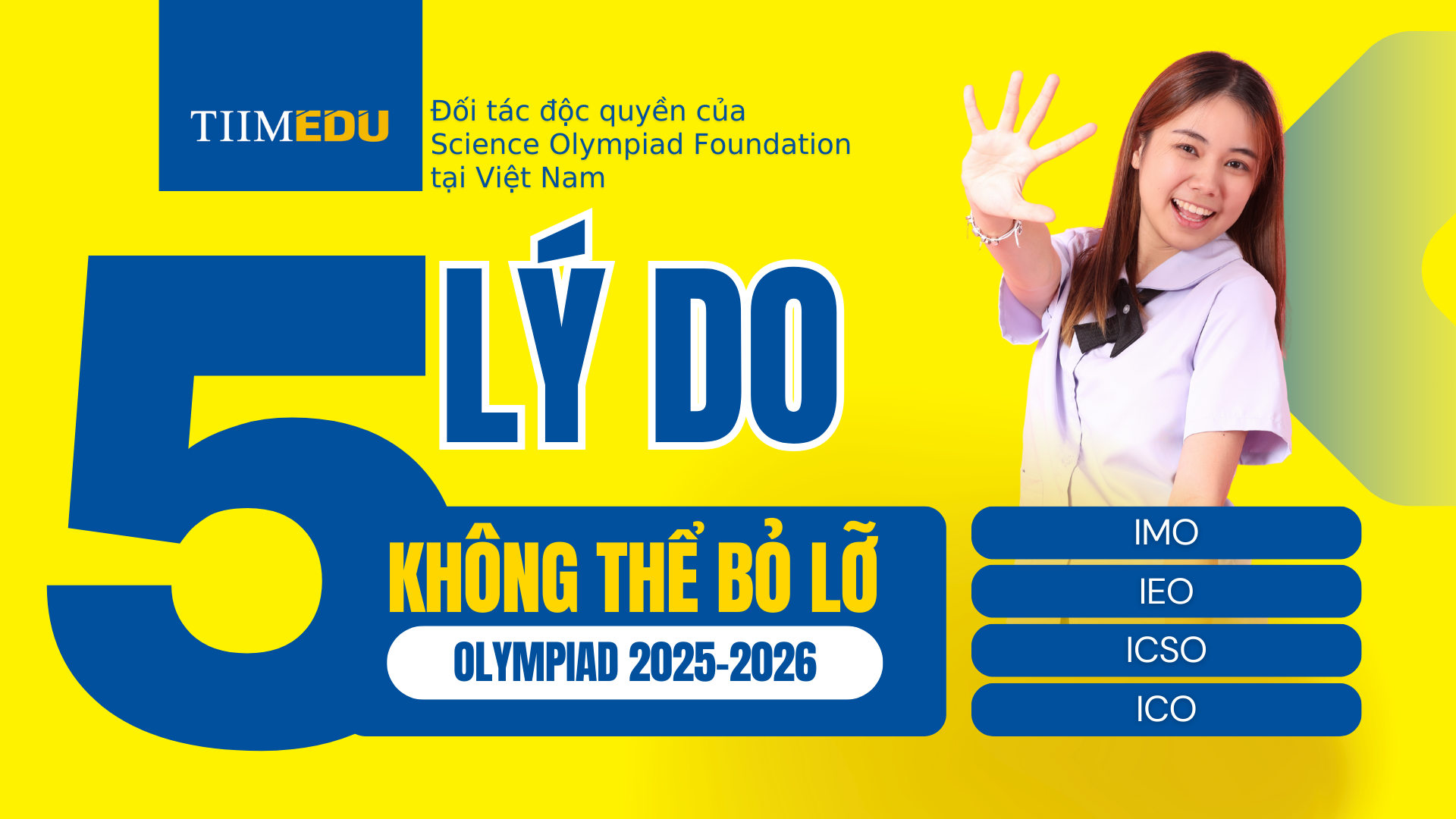 5 lý do nhất định phải dự Olympic Quốc tế IMO IEO ICSO ICO- Ảnh 1. 5 lý do nhất định phải dự Olympic Quốc tế IMO IEO ICSO ICO- Ảnh 1.