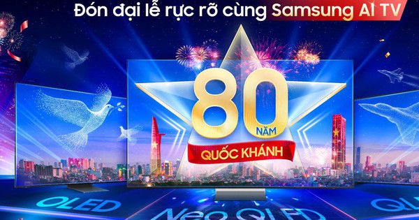 5 lý do Samsung AI TV là lựa chọn hoàn hảo cho trải nghiệm đón Quốc khánh tại gia- Ảnh 1.