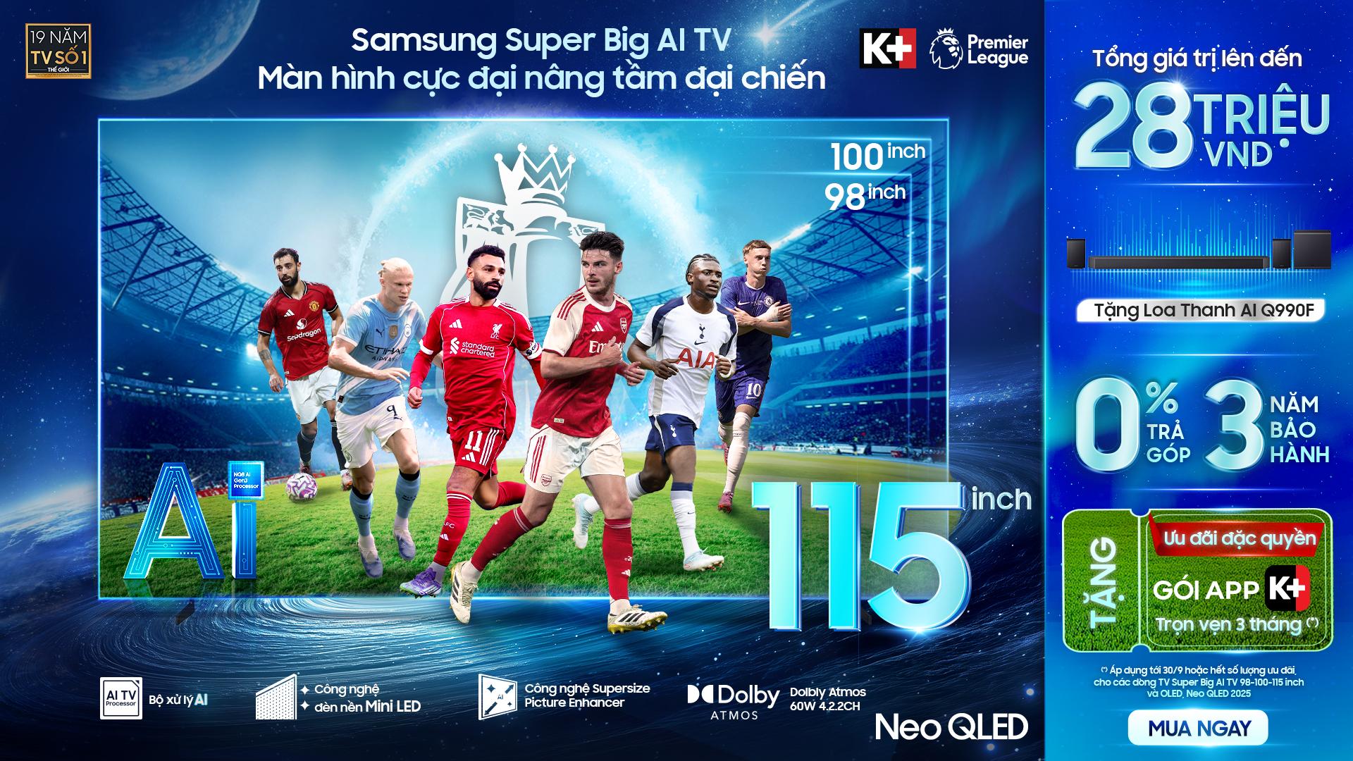 Người hâm mộ choáng ngợp khi xem Ngoại hạng Anh trên Samsung AI TV màn hình cực đại- Ảnh 3.