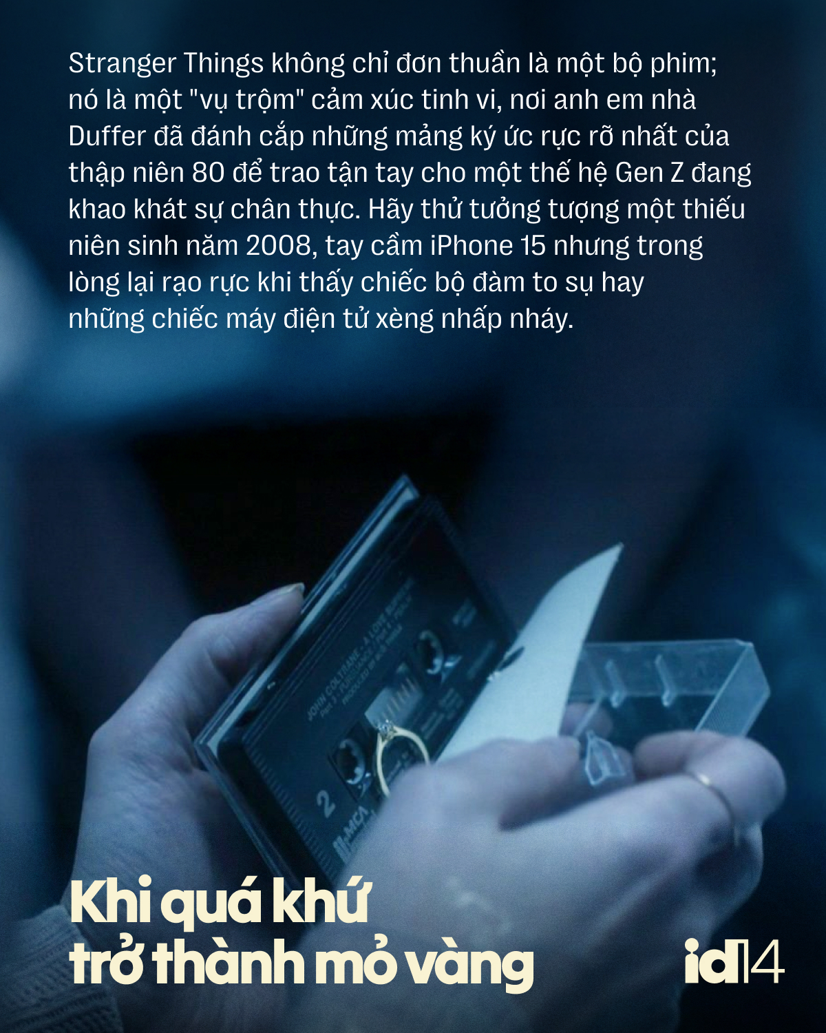 Stranger Things: Từ Hawkins đến biểu tượng văn hoá đại chúng mới của thế hệ mới- Ảnh 7.