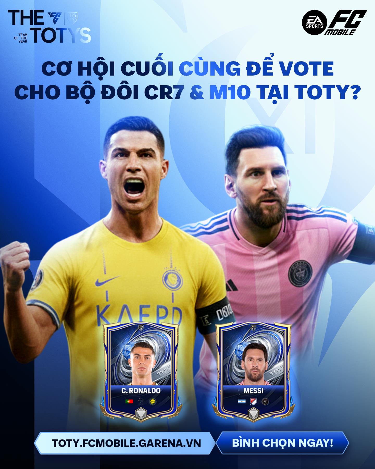 Messi hay Ronaldo: Ai thắng “đại chiến” TOTY FC Mobile Việt Nam?- Ảnh 1. Messi hay Ronaldo: Ai thắng “đại chiến” TOTY FC Mobile Việt Nam?- Ảnh 1.