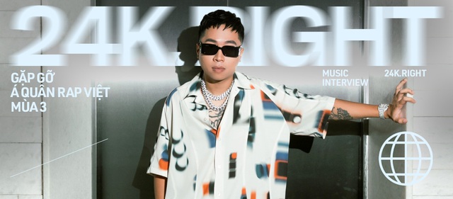 24k.Right: &quot;3 năm trước không mua nổi 1 cái bánh mì, 3 năm sau bị đồn mua giải Rap Việt, tôi xem là thành công&quot; - Ảnh 2.