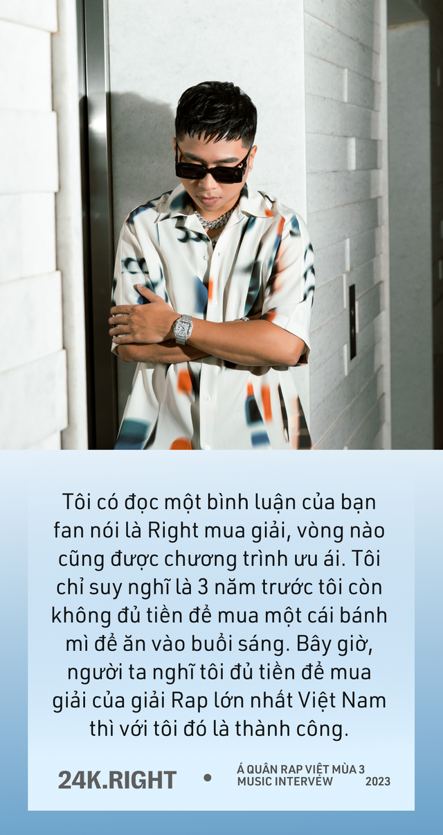 24k.Right: &quot;3 năm trước không mua nổi 1 cái bánh mì, 3 năm sau bị đồn mua giải Rap Việt, tôi xem là thành công&quot; - Ảnh 13.