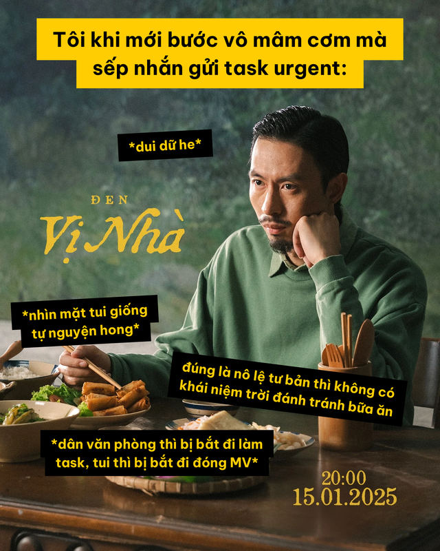 Đen “ngồi ăn cũng dính trend”, vừa tung poster bỗng tạo cơn sốt “meme” đủ xài cả năm!- Ảnh 6.