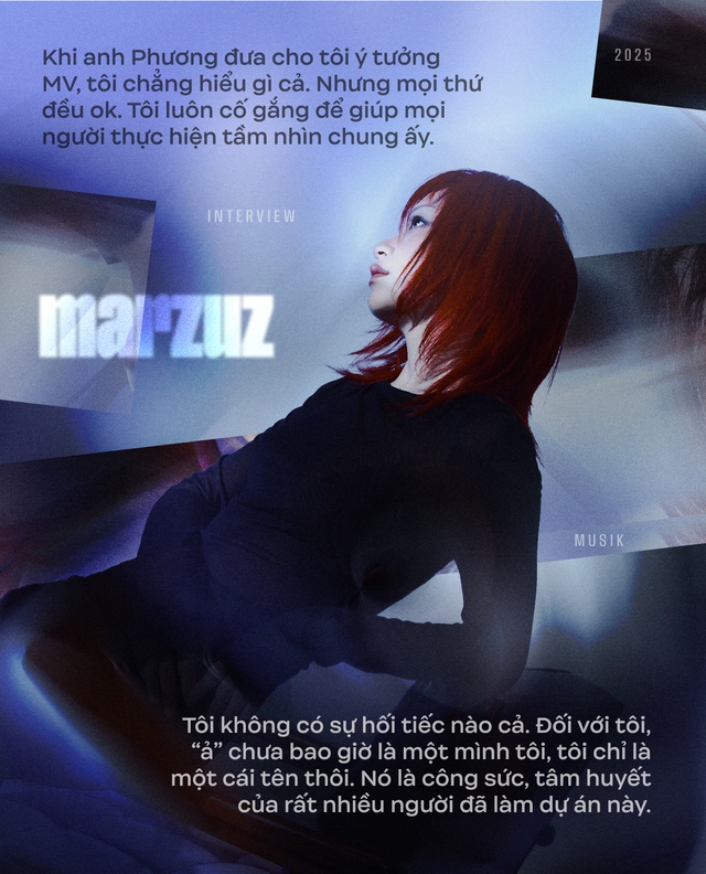 marzuz và đạo diễn Phương Vũ: Hy vọng chuỗi MV "ả" đặt ra tiêu chuẩn khác về cách làm MV nói chung ở Việt Nam- Ảnh 5.