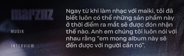 marzuz và đạo diễn Phương Vũ: Hy vọng chuỗi MV "ả" đặt ra tiêu chuẩn khác về cách làm MV nói chung ở Việt Nam- Ảnh 8.