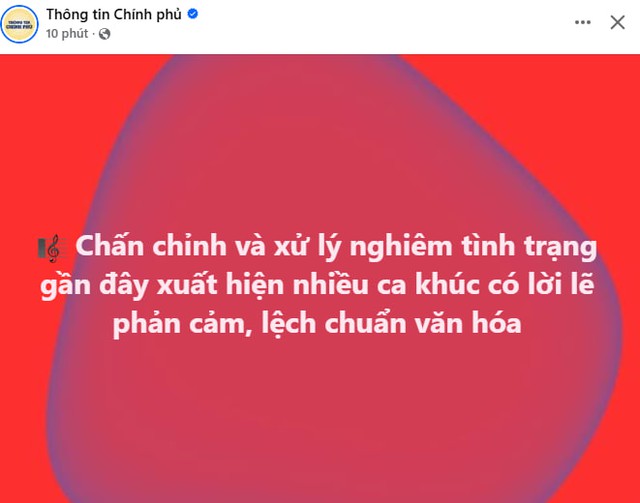 Trang Thông tin Chính phủ yêu cầu chấn chỉnh và xử lý nghiêm nhiều ca khúc có lời lẽ phản cảm, lệch chuẩn văn hóa- Ảnh 1. Trang Thông tin Chính phủ yêu cầu chấn chỉnh và xử lý nghiêm nhiều ca khúc có lời lẽ phản cảm, lệch chuẩn văn hóa- Ảnh 1.