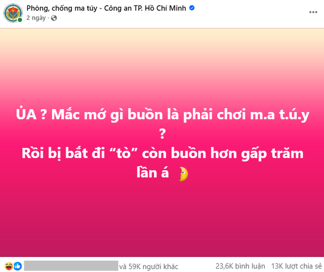 Admin fanpage Phòng, chống ma túy - Công an TP. Hồ Chí Minh là ai mà "quăng miếng" cười mệt, hot quá hot?- Ảnh 1.