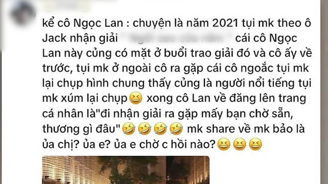 Căng: Fan Jack tố Ngọc Lan từng xin chụp hình chung, chính chủ liền đáp trả tới cùng- Ảnh 1.
