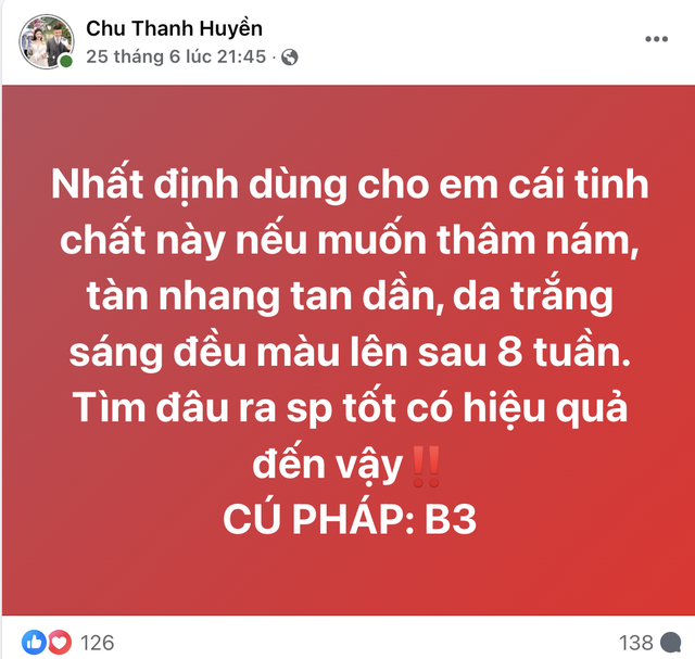 Fanpage Chu Thanh Huyền quảng cáo thổi phồng công dụng: "Trẻ ra chục tuổi", "chống nắng tế bào gốc"?- Ảnh 5. Fanpage Chu Thanh Huyền quảng cáo thổi phồng công dụng: "Trẻ ra chục tuổi", "chống nắng tế bào gốc"?- Ảnh 5.