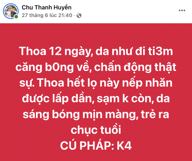 Fanpage Chu Thanh Huyền quảng cáo thổi phồng công dụng: "Trẻ ra chục tuổi", "chống nắng tế bào gốc"?- Ảnh 6. Fanpage Chu Thanh Huyền quảng cáo thổi phồng công dụng: "Trẻ ra chục tuổi", "chống nắng tế bào gốc"?- Ảnh 6.