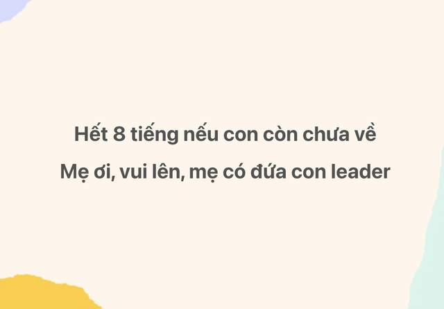 "Hết 8 tiếng nếu con còn chưa về...": Netizen giỡn tới Nguyễn Hùng và "hit quốc dân" Còn Gì Đẹp Hơn- Ảnh 5.