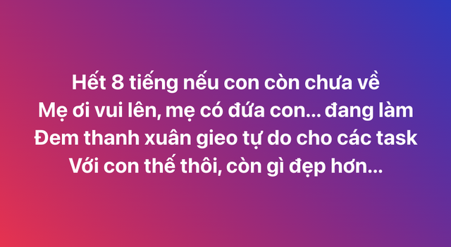 "Hết 8 tiếng nếu con còn chưa về...": Netizen giỡn tới Nguyễn Hùng và "hit quốc dân" Còn Gì Đẹp Hơn- Ảnh 3.