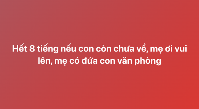 "Hết 8 tiếng nếu con còn chưa về...": Netizen giỡn tới Nguyễn Hùng và "hit quốc dân" Còn Gì Đẹp Hơn- Ảnh 2.