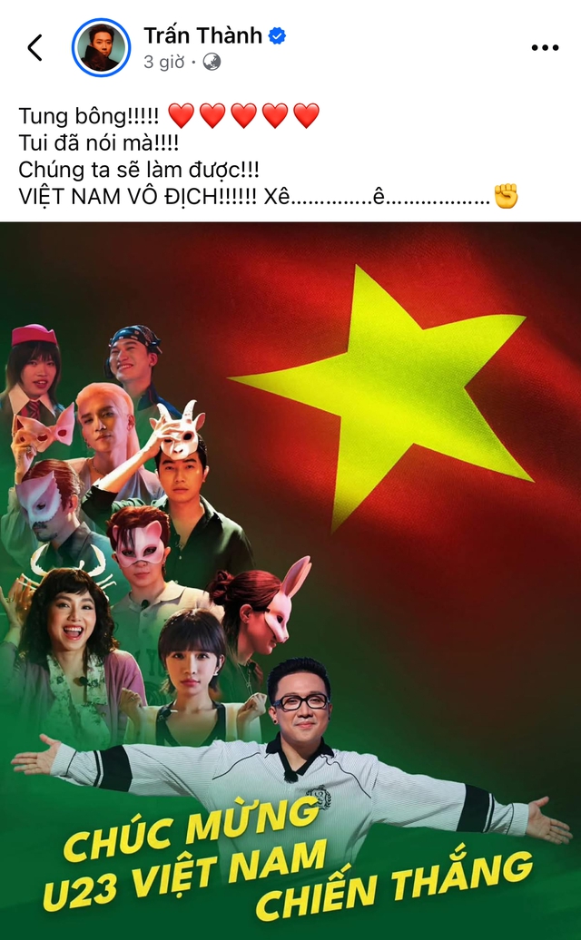 Trấn Thành, Hoà Minzy và dàn sao Việt vỡ oà trước chiến thắng của U23 Việt Nam - Ảnh 1. Trấn Thành, Hoà Minzy và dàn sao Việt vỡ oà trước chiến thắng của U23 Việt Nam - Ảnh 1.