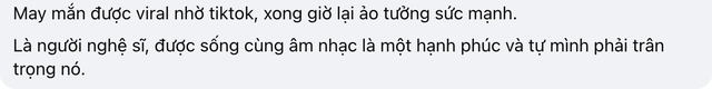 Tranh cãi nam ca sĩ Việt tuyên bố giải nghệ nếu không tạo ra thu nhập, viết gì mà netizen nói “ảo tưởng sức mạnh"- Ảnh 3. Tranh cãi nam ca sĩ Việt tuyên bố giải nghệ nếu không tạo ra thu nhập, viết gì mà netizen nói “ảo tưởng sức mạnh"- Ảnh 3.